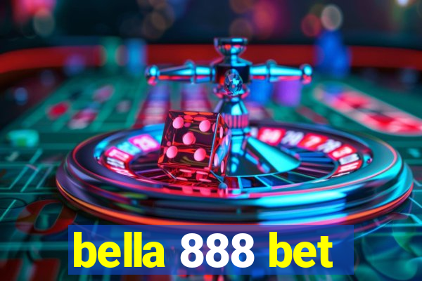 bella 888 bet