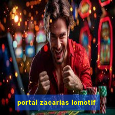 portal zacarias lomotif