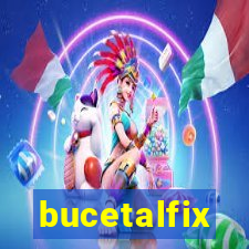 bucetalfix