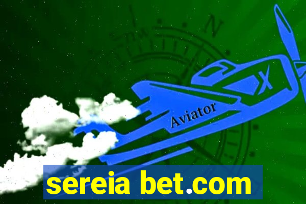 sereia bet.com