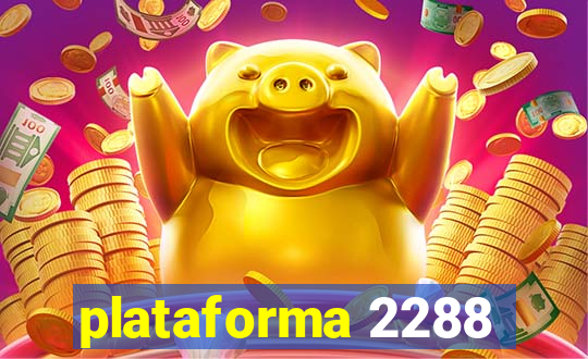 plataforma 2288