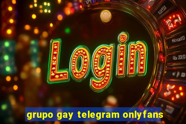 grupo gay telegram onlyfans