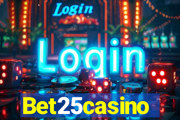 Bet25casino