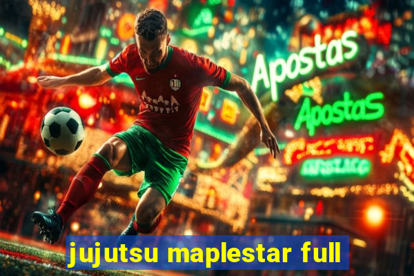 jujutsu maplestar full