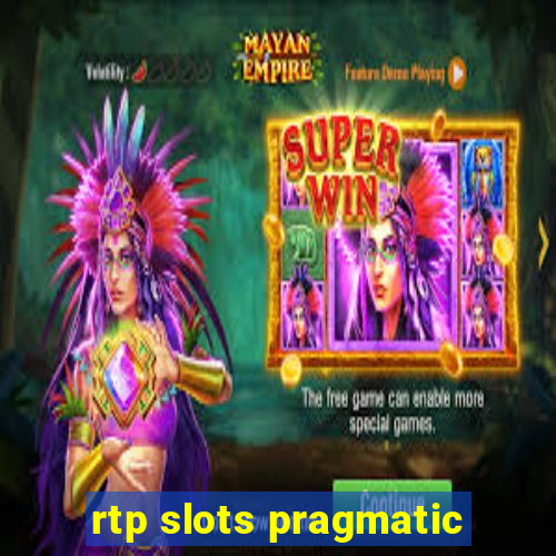 rtp slots pragmatic