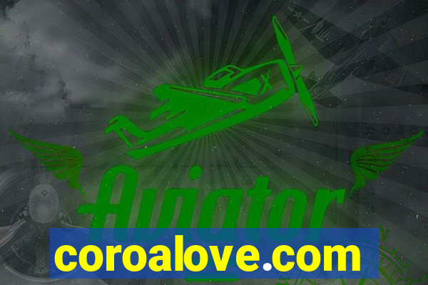 coroalove.com