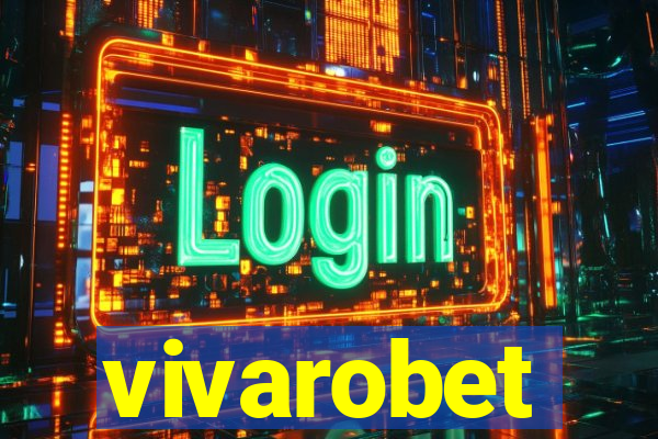 vivarobet