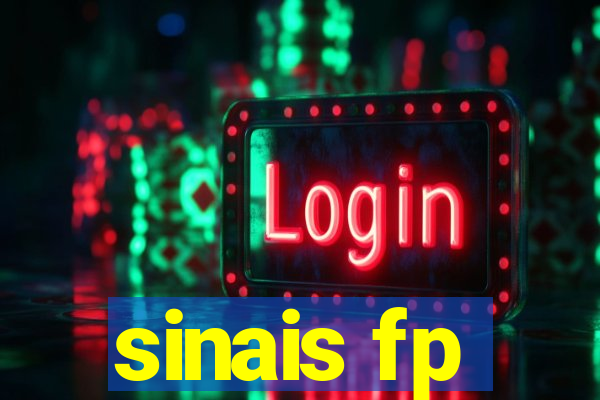 sinais fp