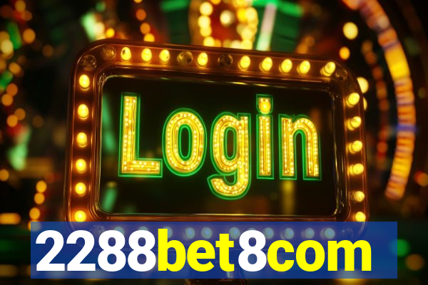 2288bet8com