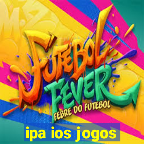 ipa ios jogos