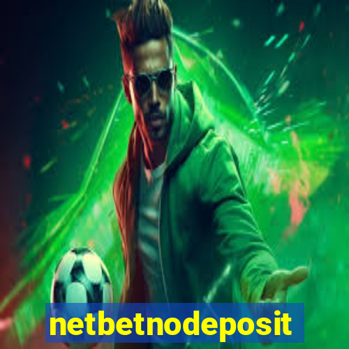 netbetnodeposit