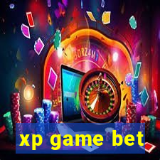 xp game bet