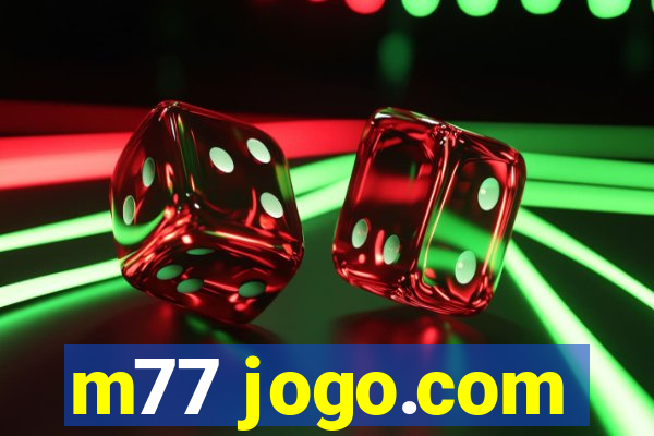 m77 jogo.com