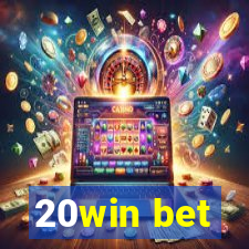 20win bet