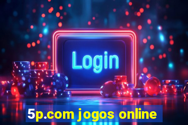 5p.com jogos online