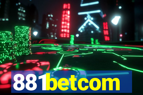 881betcom