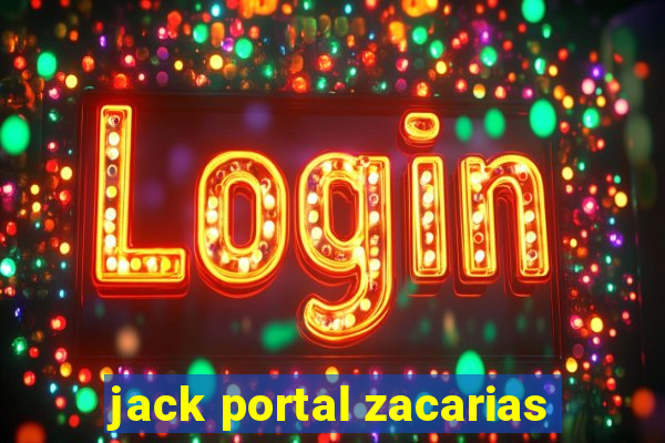 jack portal zacarias