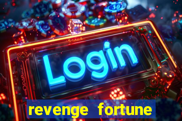 revenge fortune tiger 2