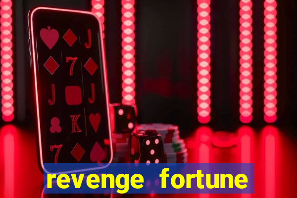 revenge fortune tiger 2