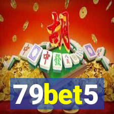 79bet5