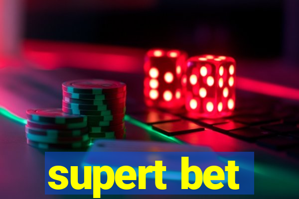 supert bet