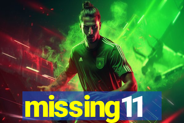 missing11