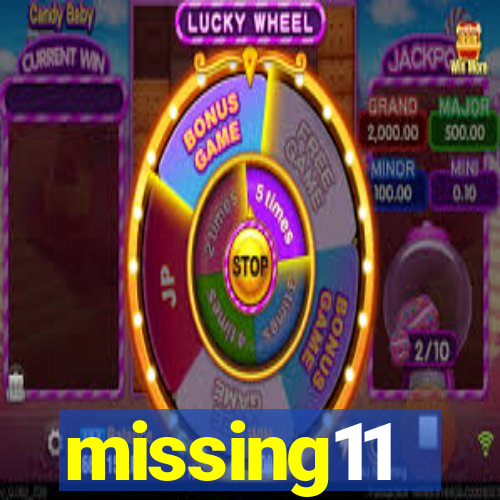 missing11