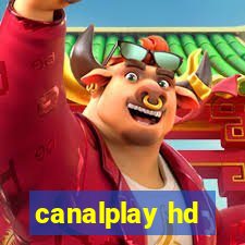 canalplay hd