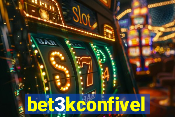 bet3kconfivel