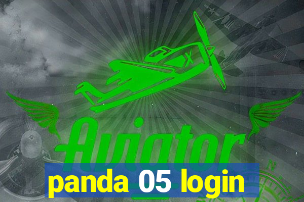 panda 05 login