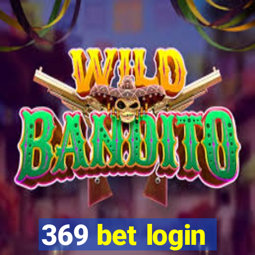 369 bet login