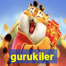 gurukiler