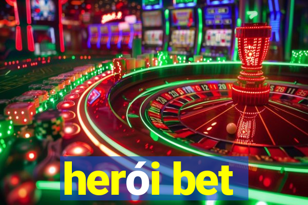 herói bet