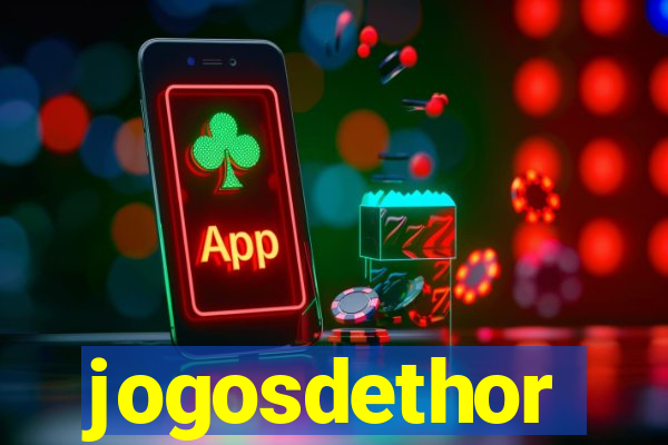 jogosdethor