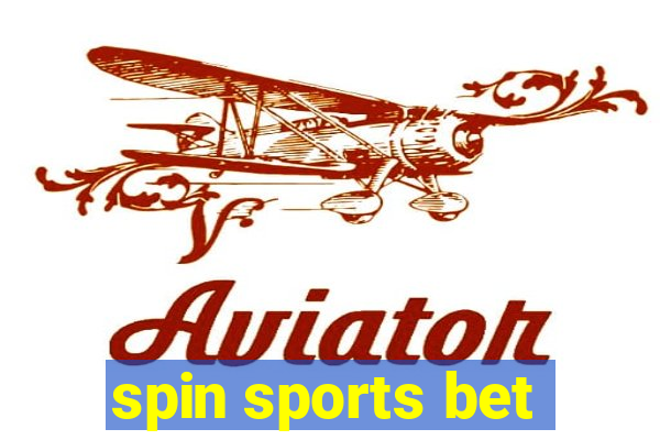 spin sports bet