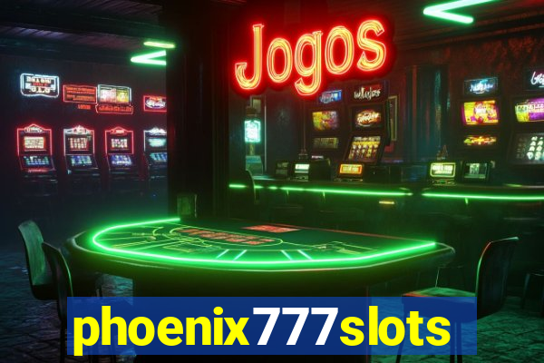 phoenix777slots