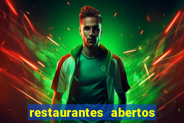 restaurantes abertos no natal porto alegre