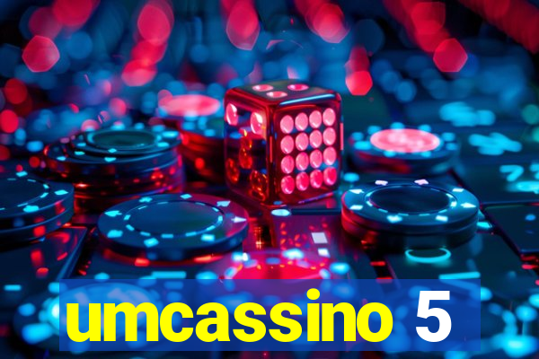 umcassino 5