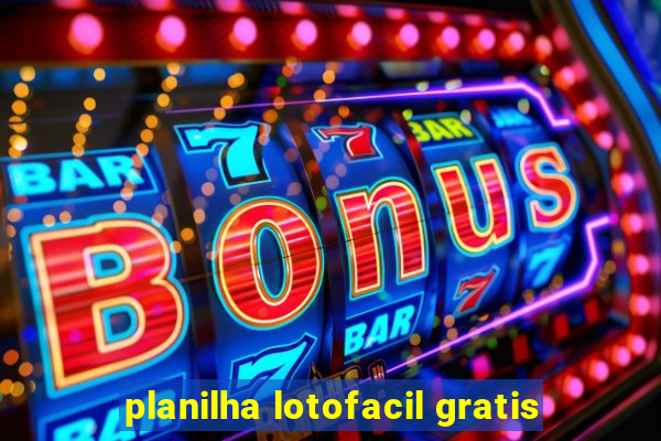 planilha lotofacil gratis