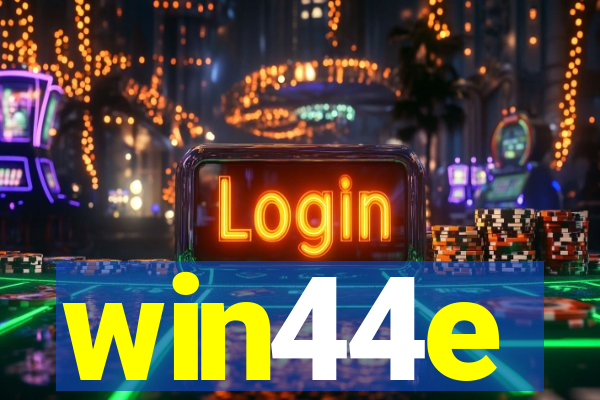 win44e