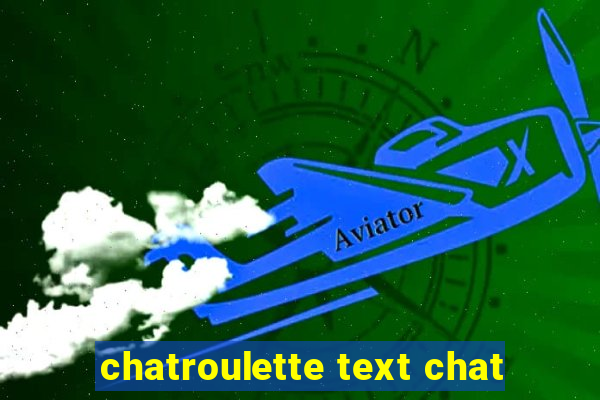 chatroulette text chat