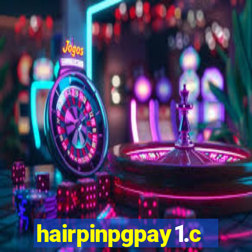 hairpinpgpay1.com