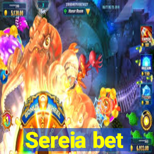 Sereia bet