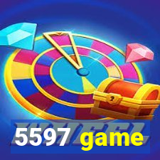 5597 game