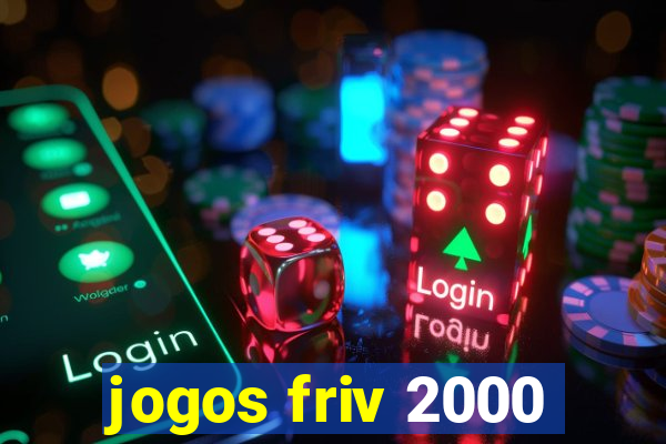 jogos friv 2000