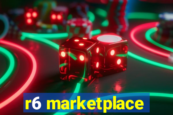 r6 marketplace