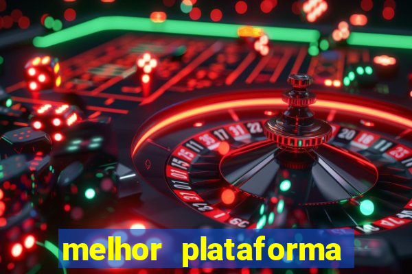 melhor plataforma para jogar fortune