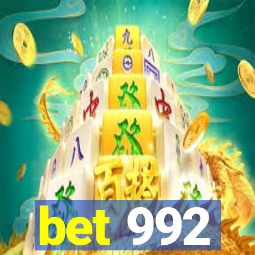 bet 992