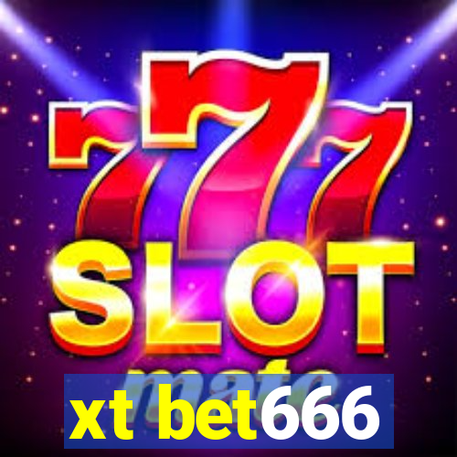 xt bet666