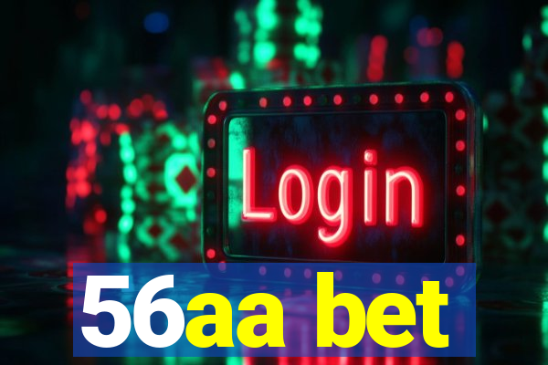 56aa bet